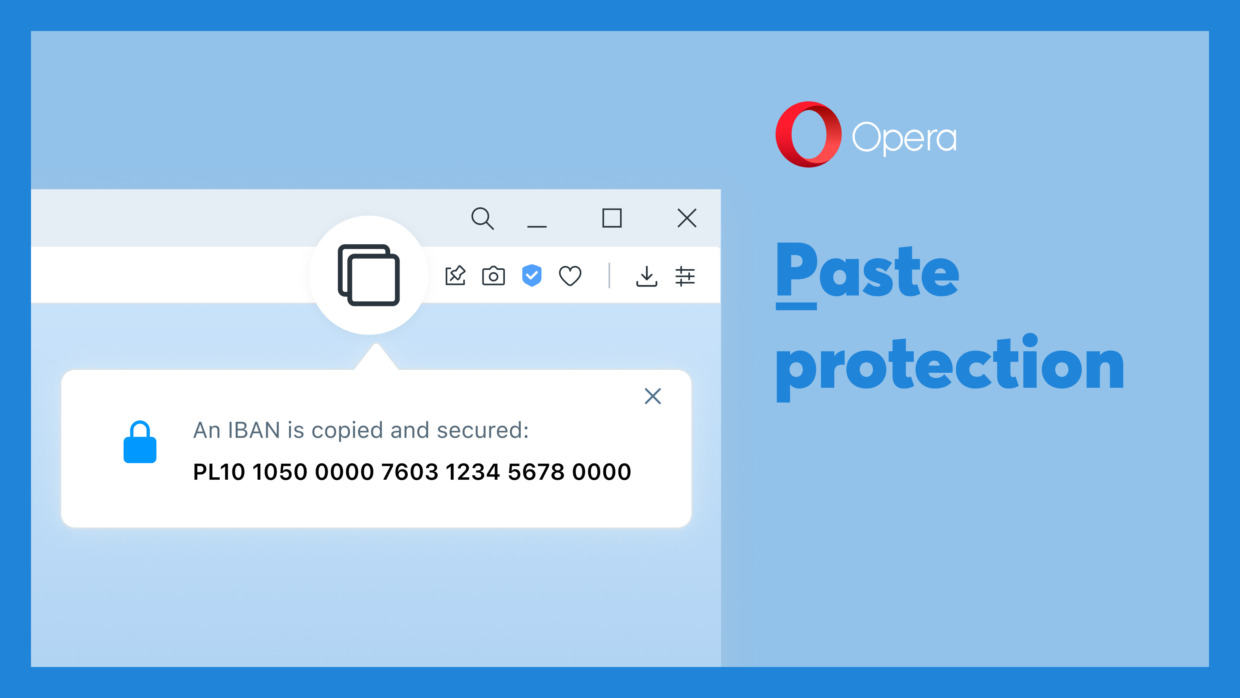 Новая функция Paste Protection в Opera