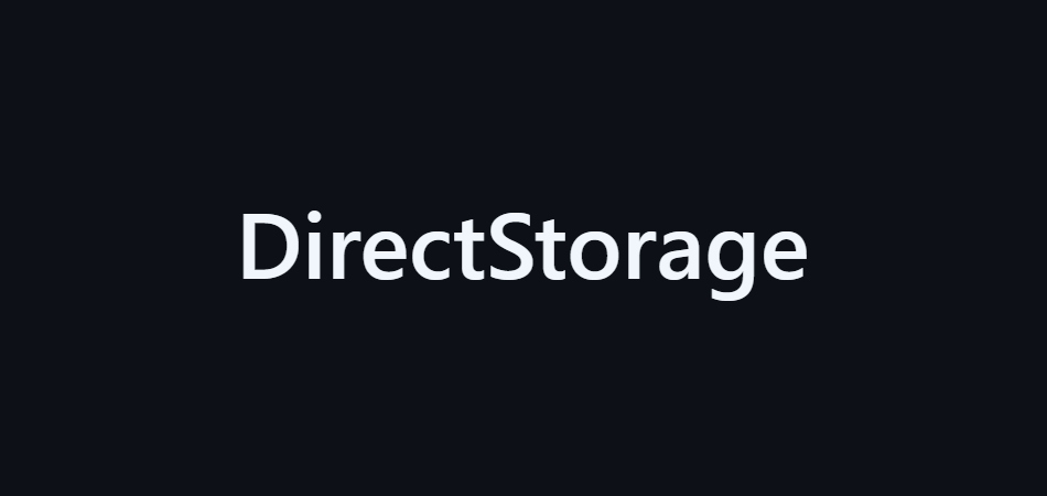Что такое DirectStorage