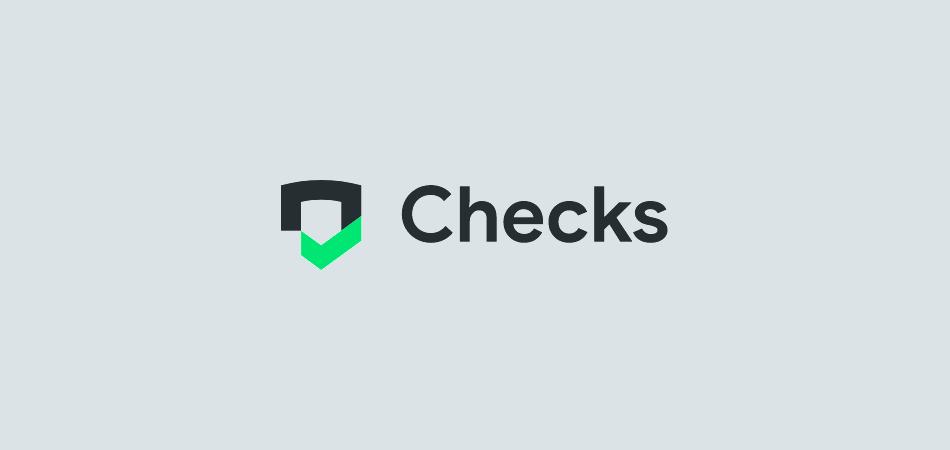 Checks – новый сервис от Google для разработчиков приложений